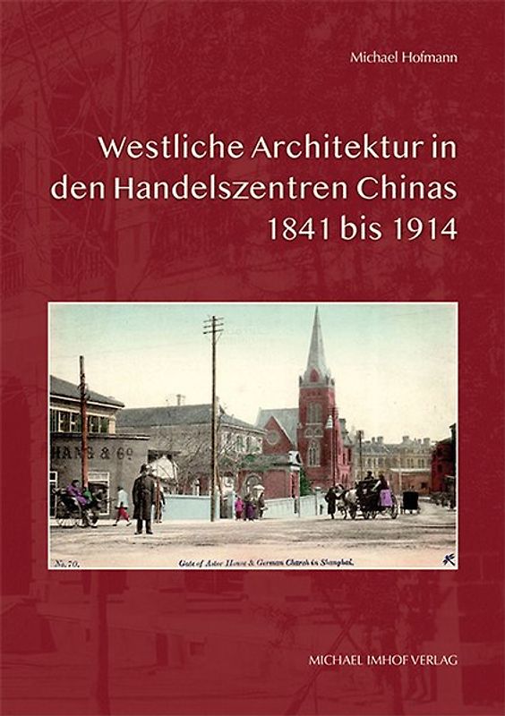 Westliche Architektur in den Handelszentren Chinas