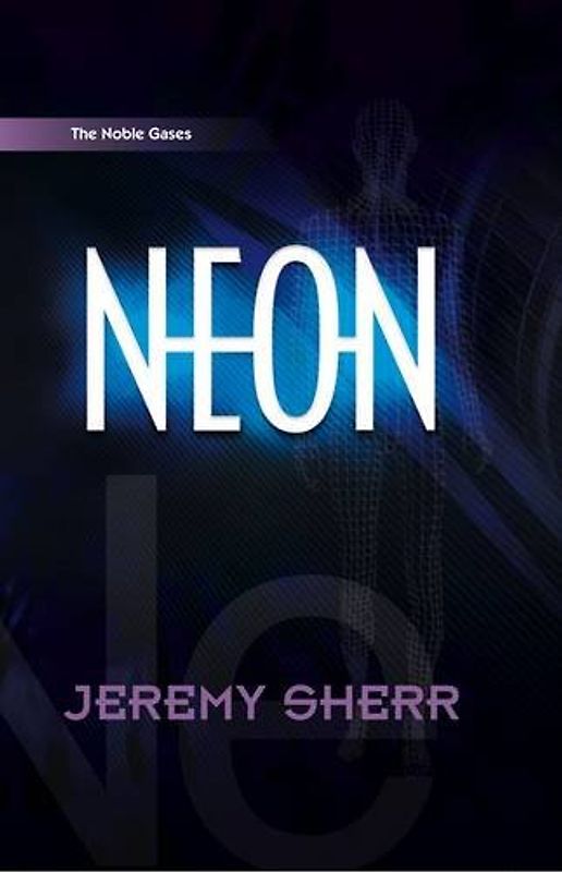 Neon (The Noble Gases, Band 2)