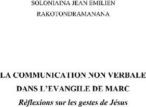 La communication non verbale dans l'Évangile de Marc