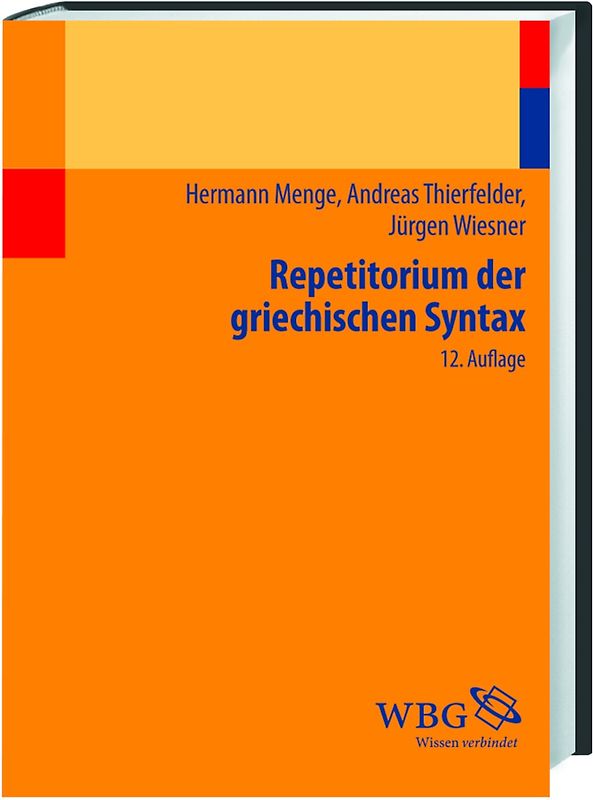 Repetitorium der griechischen Syntax