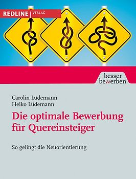 Die optimale Bewerbung für Quereinsteiger
