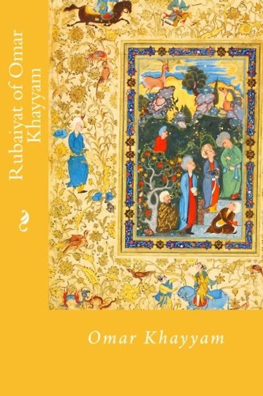 Rubaiyat of Omar Khayyam