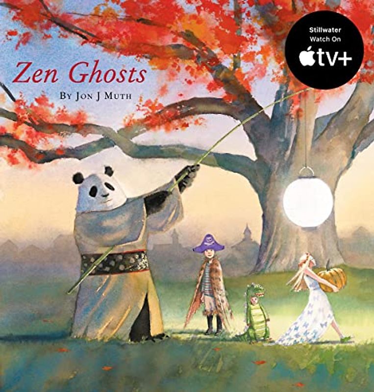 Zen Ghosts (a Stillwater and Friends Book)