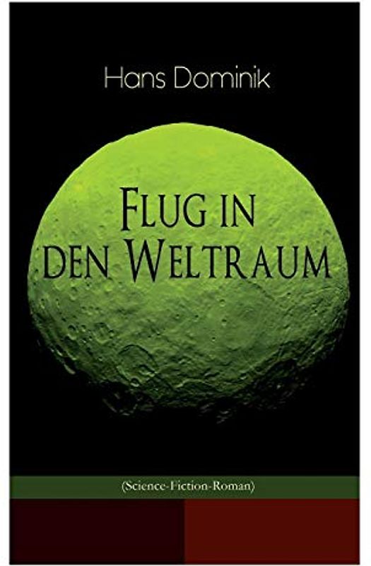 Flug in den Weltraum (Science-Fiction-Roman)