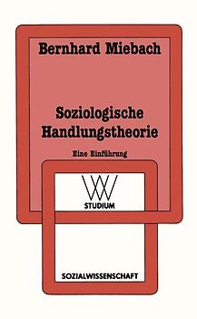Soziologische Handlungstheorie