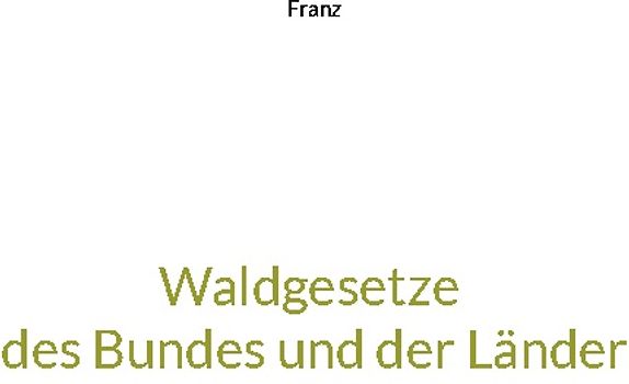 Waldgesetze des Bundes und der Länder