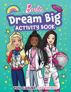 Barbie Dream Big Activity Book
