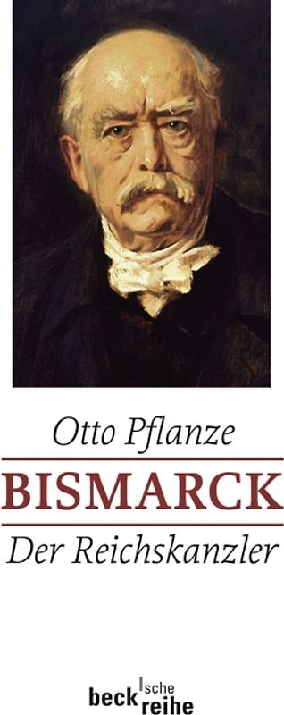 Bismarck Bd. 2: Der Reichskanzler