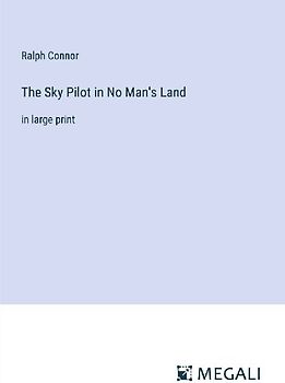 The Sky Pilot in No Man's Land
