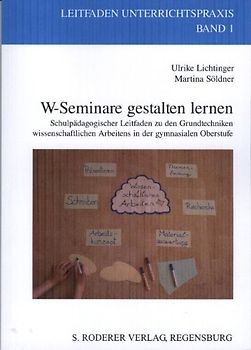 W-Seminare gestalten lernen