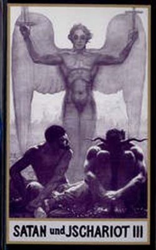 Freiburger Erstausgaben. Faksimilierter Text, Sascha Schneider-Ausgabe / Satan und Ischariot III