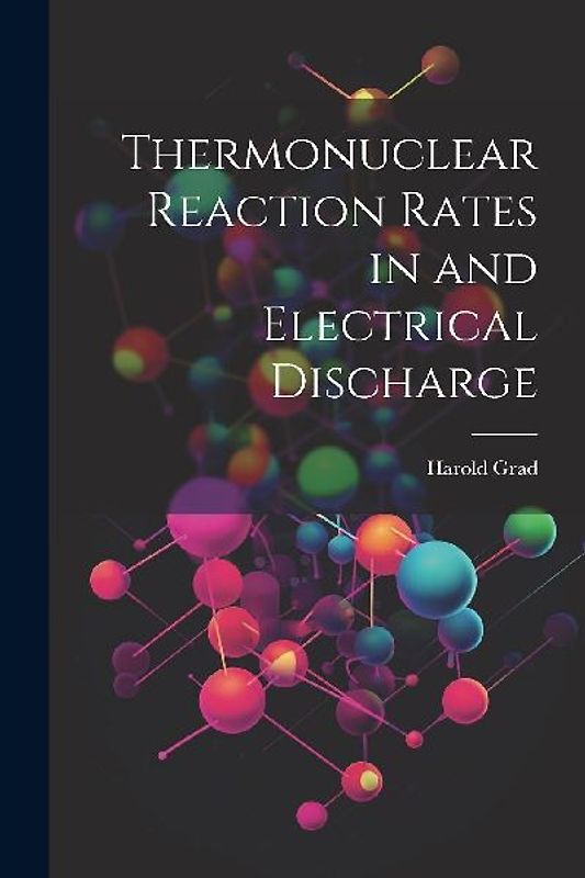 Thermonuclear Reaction Rates in and Electrical Discharge