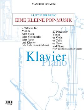 Eine kleine Pop-Musik. 27 Stücke für Violine und Klavier (sehr leicht bis mittelschwer)