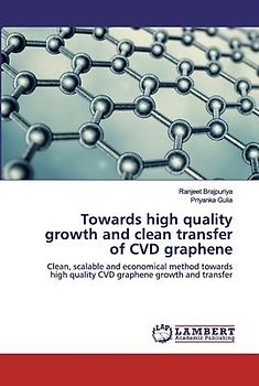 Towards high quality growth and clean transfer of CVD graphene