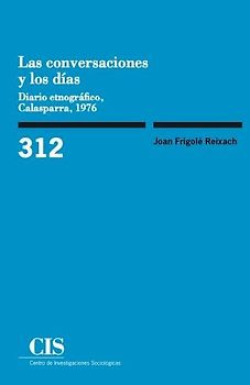 Las conversaciones y los días : diario etnográfico : Calasparra, 1976