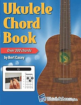 Ukulele Chord Book - Over 300 Chords