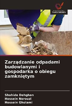 Zarz¿dzanie odpadami budowlanymi i gospodarka o obiegu zamkni¿tym