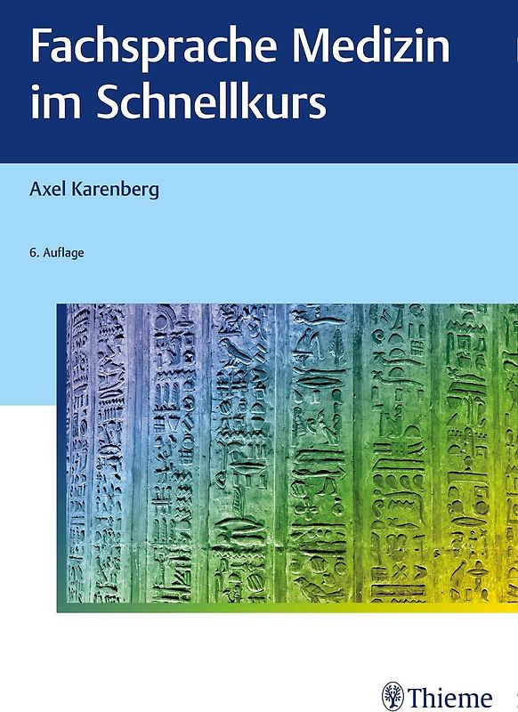 Fachsprache Medizin im Schnellkurs