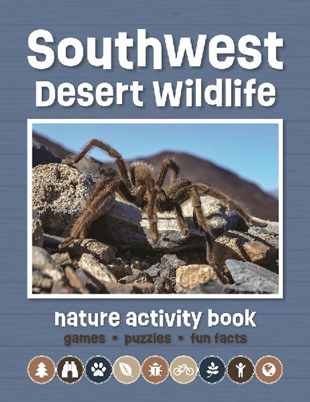 Southwest Desert Wildlife Nature Activity Book, 3rd Ed