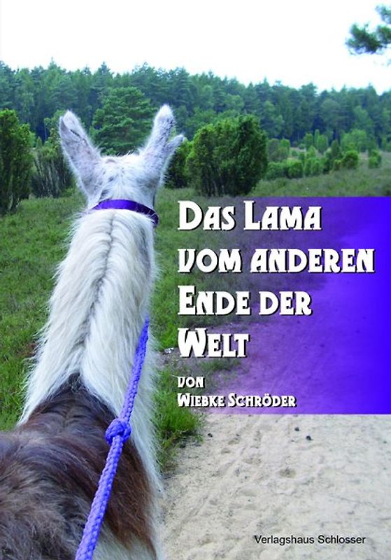Das Lama vom anderen Ende der Welt