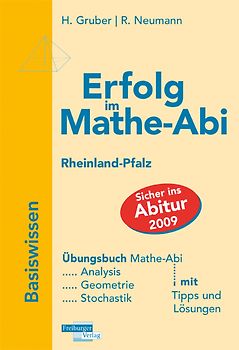 Erfolg im Mathe-Abi 2009 Rheinland-Pfalz Basiswissen