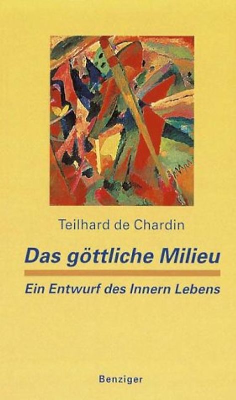 Das göttliche Milieu