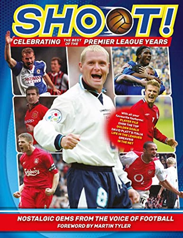 Shoot - Celebrating the Best of the Premier League Years