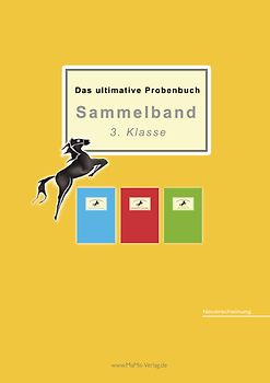 Das ultimative Probenbuch Sammelband 3. Klasse