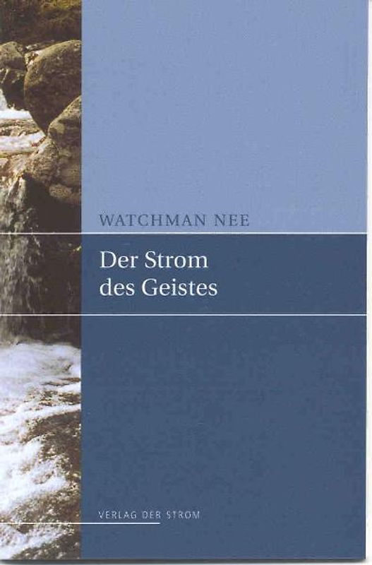 Der Strom des Geistes