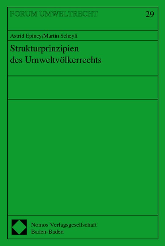 Strukturprinzipien des Umweltvölkerrechts