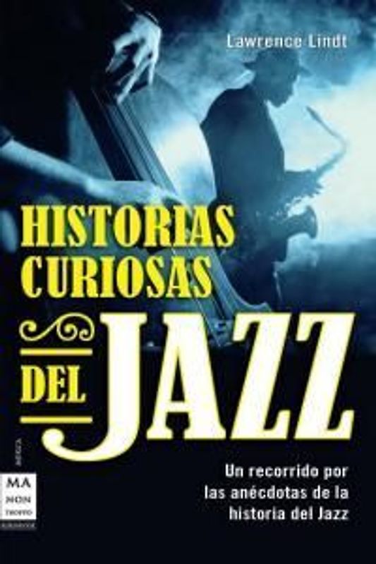 Historias curiosas del jazz