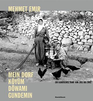 Mein Dorf - Köyüm - Döwami - Gundemin