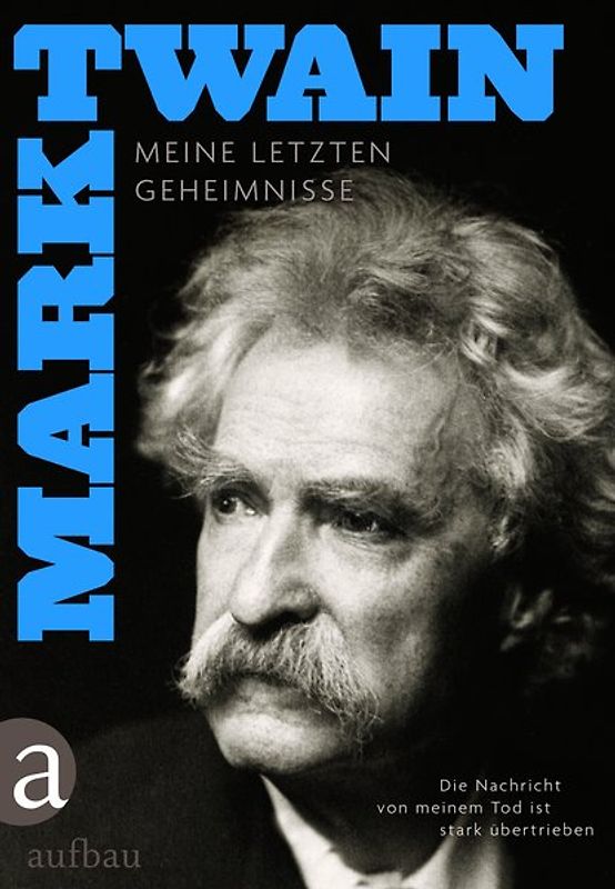 Die Nachricht von meinem Tod ist stark übertrieben