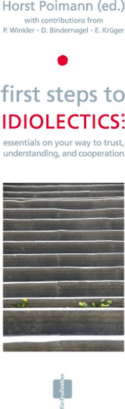 first steps to IDIOLECTICS: