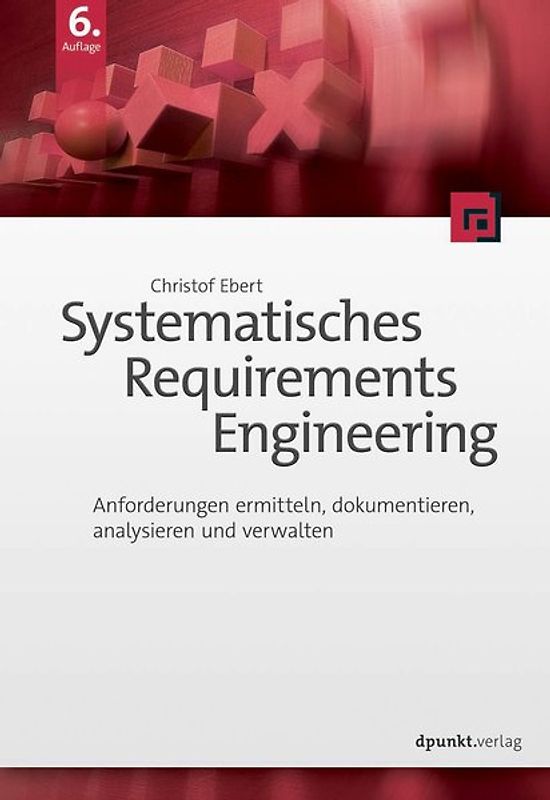 Systematisches Requirements Engineering