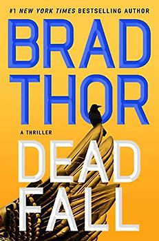 Dead Fall: A Thriller (Scot Harvath Series, The, Band 22)