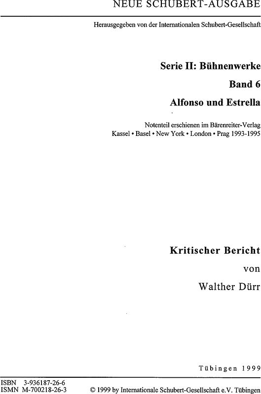 Neue Schubert-Ausgabe. Kritische Berichte / Bühnenwerke / Alfonso und Estrella