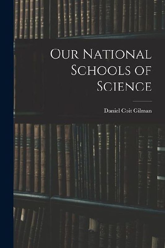Our National Schools of Science