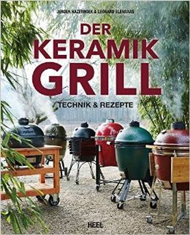 Der Keramikgrill