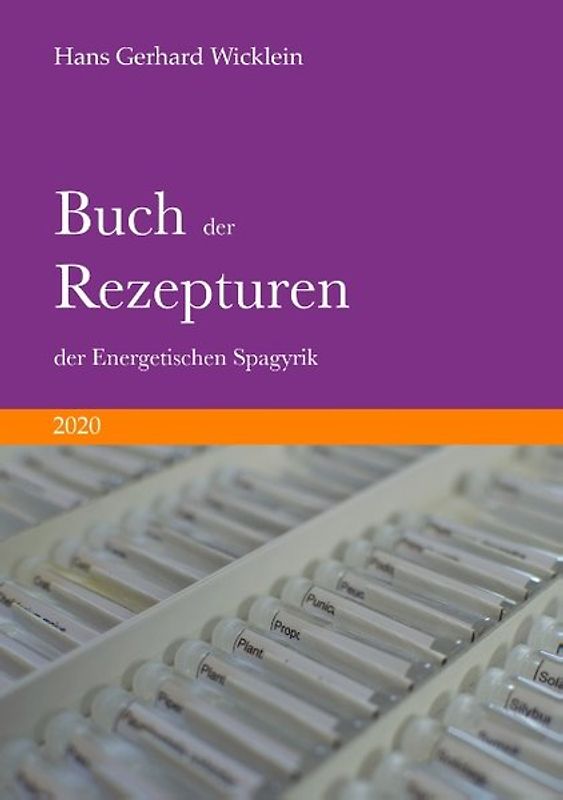 Buch der Rezepturen der Energetischen Spagyrik