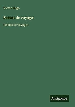 Scenes de voyages