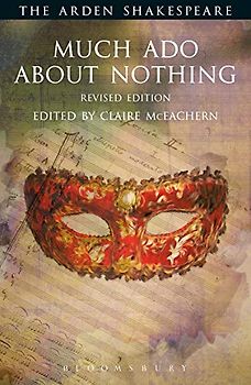 Much Ado About Nothing (Arden Shakespeare) - Shakespeare, William