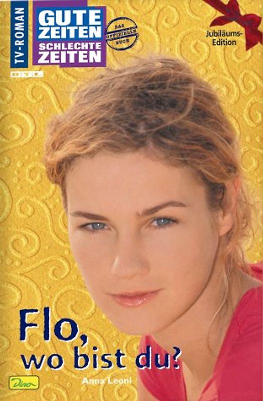 Gute Zeiten, schlechte Zeiten. TV-Roman