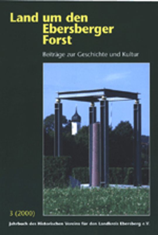 Land um den Ebersberger Forst - Beiträge zur Geschichte und Kultur....