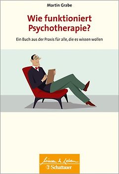 Wie funktioniert Psychotherapie?