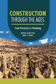 Construction Through the Ages