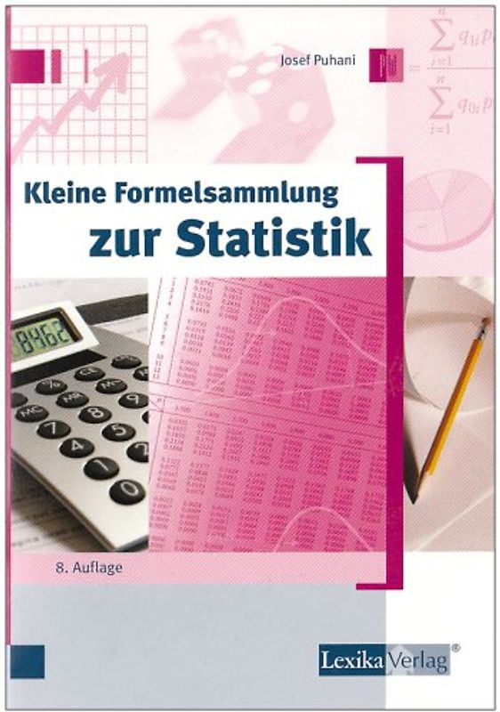 Kleine Formelsammlung zur Statistik
