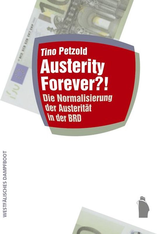 Austerity forever?