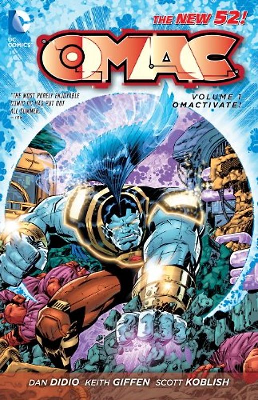 The New 52: O.M.A.C.: Vol. 1 - Omactivate! - Dan DiDio [Softcover]