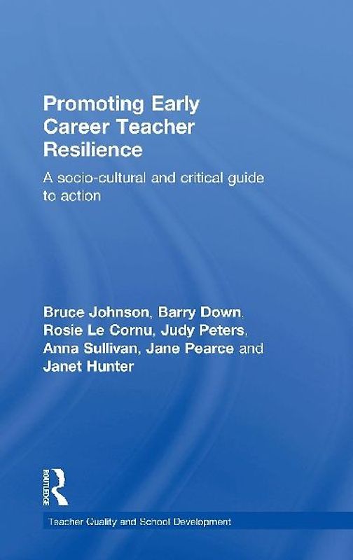 Promoting Early Career Teacher Resilience